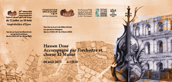 Hassen Doss ;  Accompagné par l’orchestre et chœur ElManar